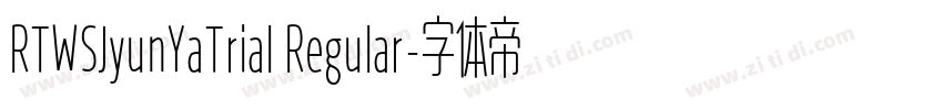 RTWSJyunYaTrial Regular字体转换